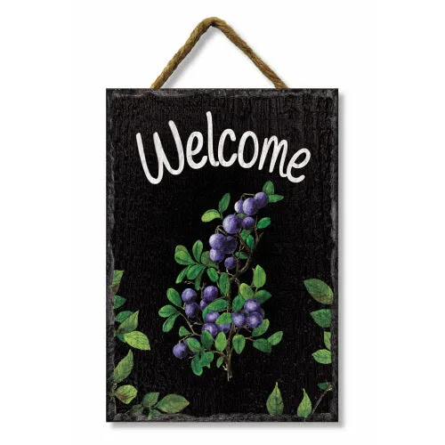 Welcome Blueberries Black Vinyl with Slate Look Hanging Sign