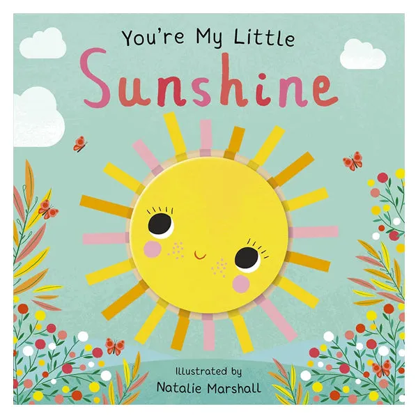 You're My Little Sunshine (Board Book)